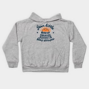 funny quote little ray of sarcastic sunshine Kids Hoodie
